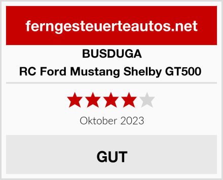 BUSDUGA RC Ford Mustang Shelby GT500  Test
